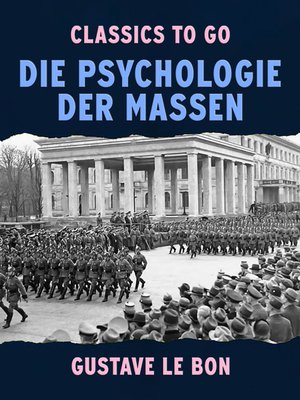 cover image of Die Psychologie der Massen